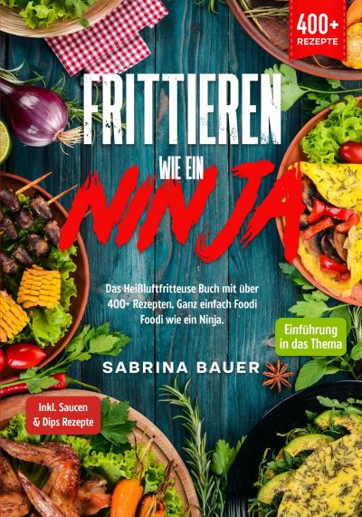 'Frittieren wie ein Ninja'-Cover