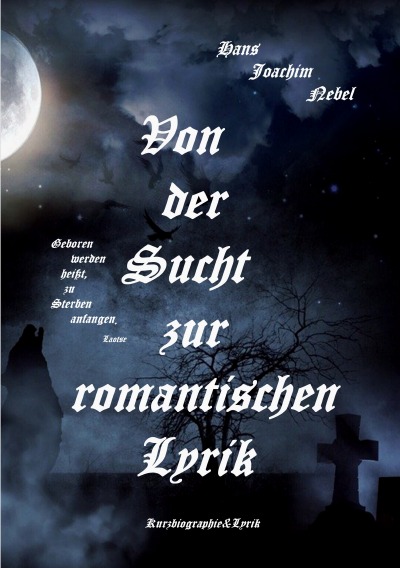 'Cover von Von der Sucht zur romantischen Lyrik'-Cover