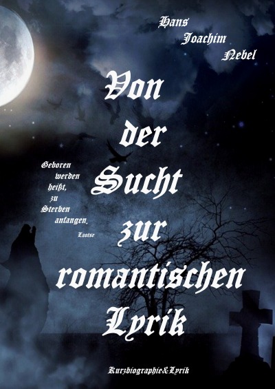 'Cover von Von der Sucht zur romantischen Lyrik'-Cover