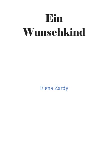 'Cover von Ein Wunschkind'-Cover