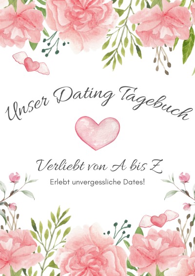 'Unser Dating Tagebuch – Verliebt von A bis Z'-Cover