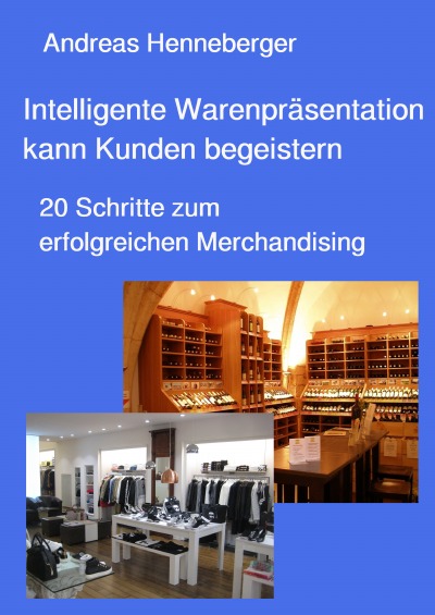 'Intelligente Warenpräsentation kann Kunden begeistern'-Cover
