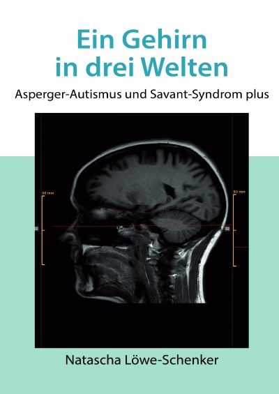 'Cover von Ein Gehirn in drei Welten'-Cover