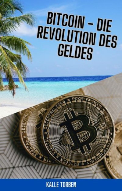 'Cover von Bitcoin – Die Revolution des Geldes'-Cover