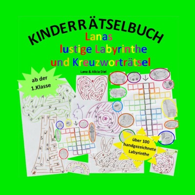 'Kinderrätselbuch Lanas lustige Labyrinthe und Kreuzworträtsel'-Cover