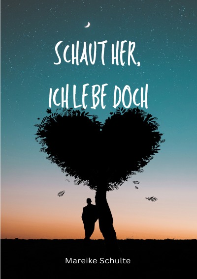 'Cover von Schaut her, ich lebe doch'-Cover