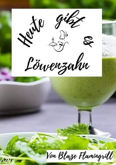 'Heute gibt es – Löwenzahn'-Cover