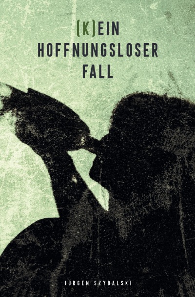 '(K)ein hoffnungsloser Fall'-Cover