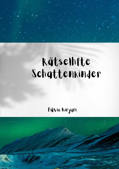 'Cover von Rätselhafte Schattenkinder'-Cover