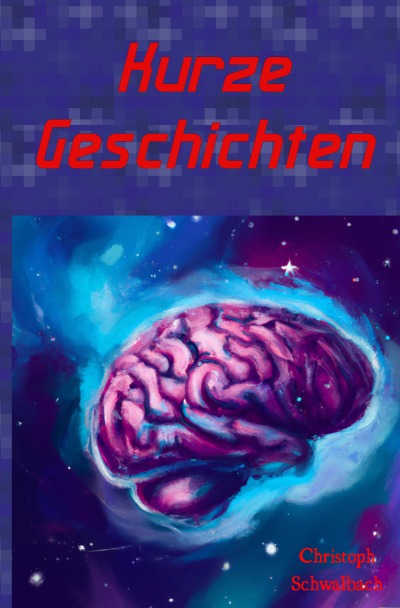 'Cover von Kurze Geschichten'-Cover