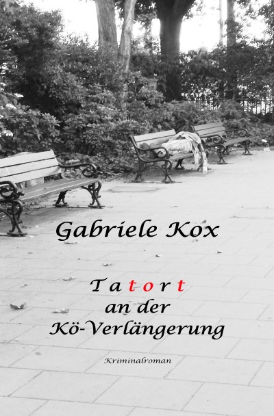 'Cover von T a t o r t  an der Kö-Verlängerung'-Cover