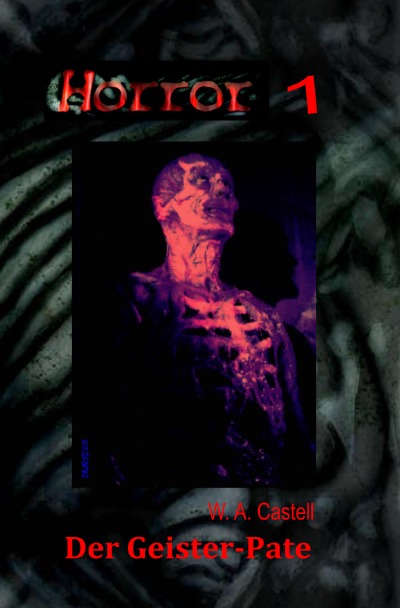 'Cover von HORROR 001 Buchausgabe: Der Geister-Pate'-Cover