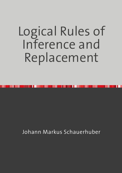 'Logical Rules of Inference and Replacement'-Cover