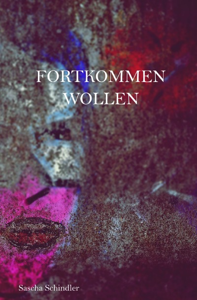 'Fortkommenwollen'-Cover