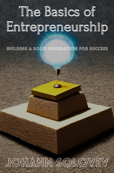 'Cover von The Basics of Entrepreneurship'-Cover