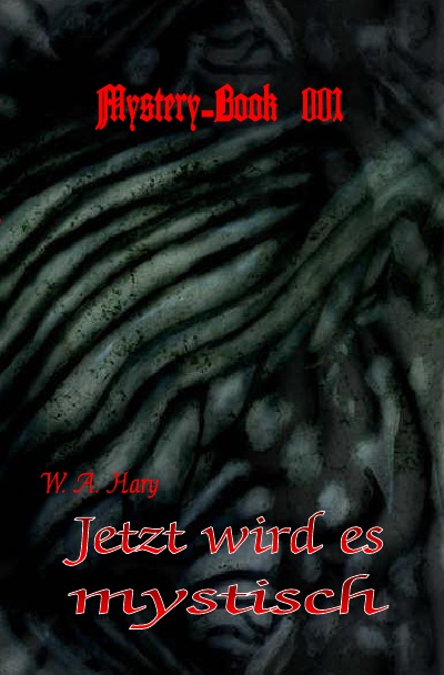 'Mystery-Book 001: Jetzt wird es mystisch'-Cover