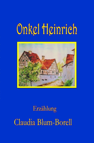 'Cover von Onkel Heinrich'-Cover