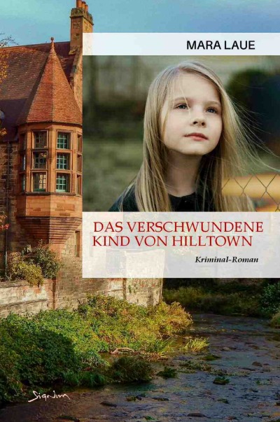 'Das verschwundene Kind von Hilltown'-Cover