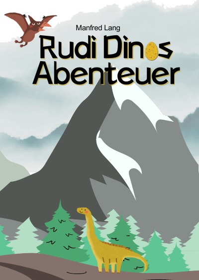 'Cover von Rudi Dinos Abenteuer'-Cover