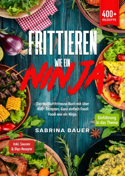 'Frittieren wie ein Ninja'-Cover