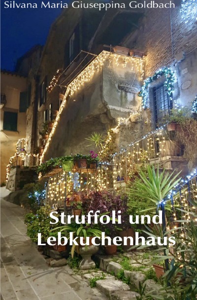 'Struffoli und Lebkuchenhaus'-Cover