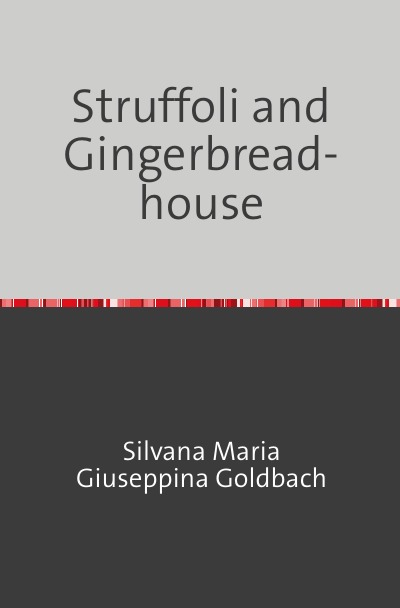 'Cover von Struffoli and Gingerbreadhouse'-Cover