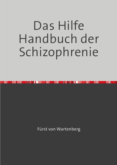 'Das Hilfe Handbuch der Schizophrenie'-Cover