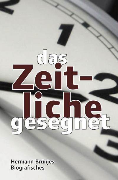 'Cover von das Zeitliche gesegnet'-Cover