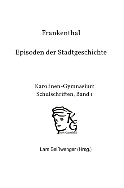 'Cover von Frankenthal – Episoden der Stadtgeschichte'-Cover