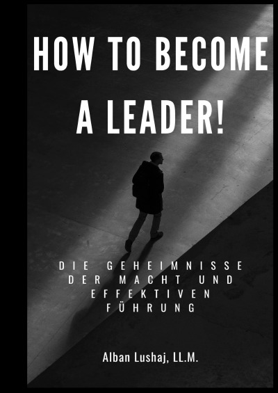 'HOW TO BECOME A LEADER!'-Cover