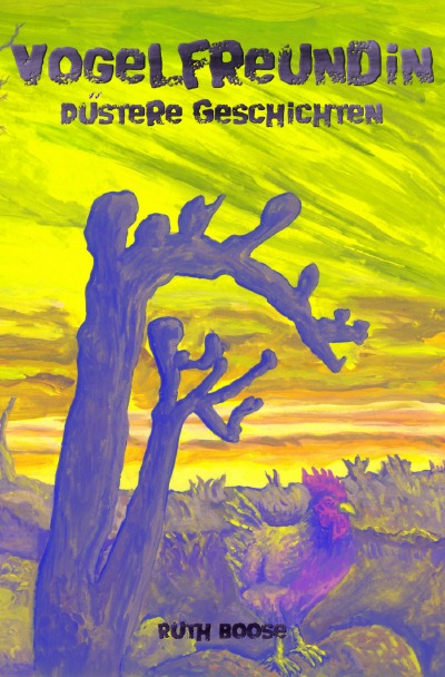'Vogelfreundin – Düstere Geschichten'-Cover