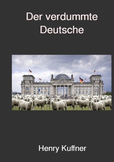 'Der verdummte Deutsche'-Cover