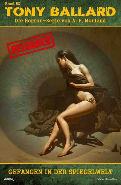 'Cover von Tony Ballard – Reloaded, Band 50: Gefangen in der Spiegelwelt'-Cover