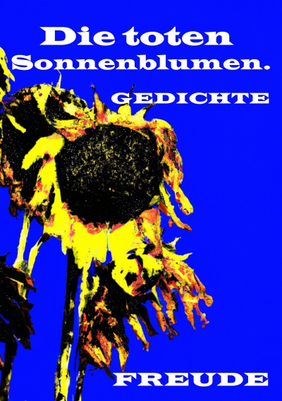 'Cover von Die toten Sonnenblumen.'-Cover