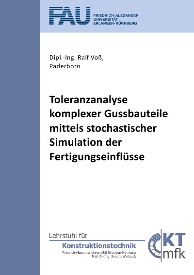 'Cover von Toleranzanalyse komplexer Gussbauteile mittels stochastischer Simulation der Fertigungseinflüsse'-Cover