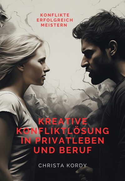 'Cover von Kreative Konfliktlösung in Privatleben und Beruf'-Cover