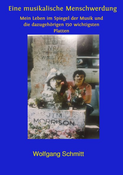 'Eine musikalische Menschwerdung – Mein Leben im Spiegel der Musik und die dazugehörigen 150 wichtigsten Platten'-Cover