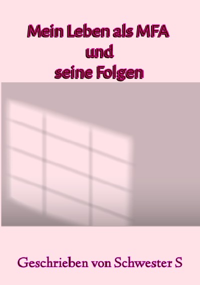 'Cover von Mein Leben als MFA und seine Folgen'-Cover