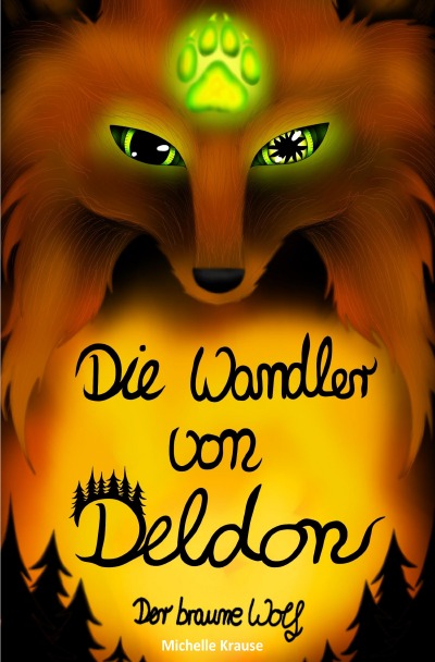 'Cover von Die Wandler von Deldon 1: Der braune Wolf'-Cover