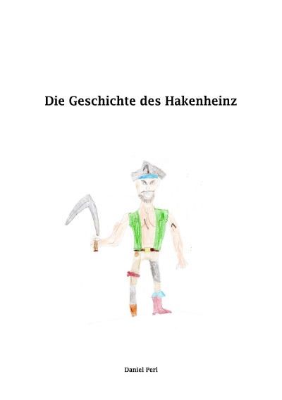 'Cover von Die Geschichte des Hakenheinz'-Cover