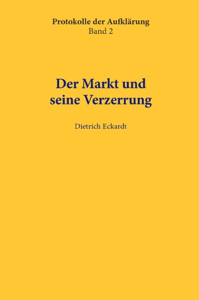'Der Markt und  seine Verzerrung'-Cover