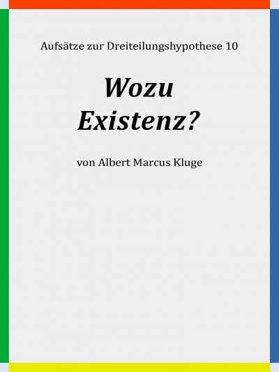 'Cover von Wozu Existenz?'-Cover
