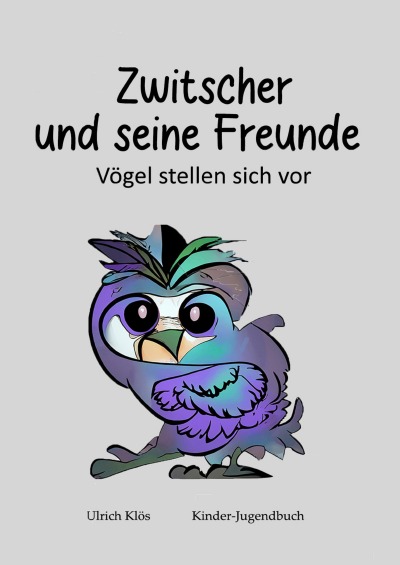 'Cover von Zwitscher und seine Freunde'-Cover