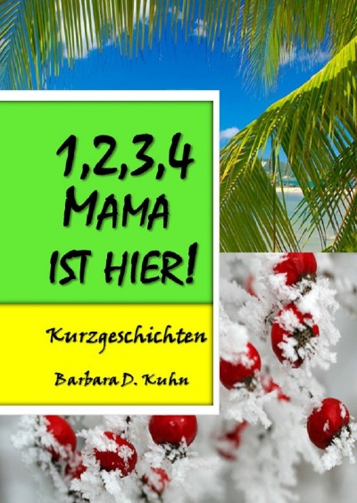 '1,2,3,4 Mama ist hier!'-Cover