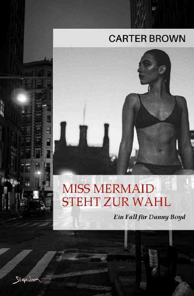 'Miss Mermaid steht zur Wahl – Ein Fall für Danny Boyd'-Cover