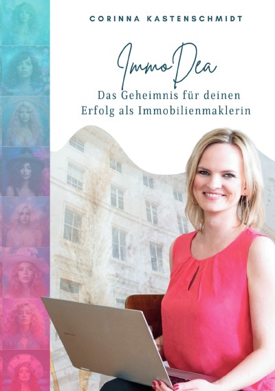 'ImmoDea – Das Geheimnis für deinen Erfolg als Immobilienmaklerin'-Cover