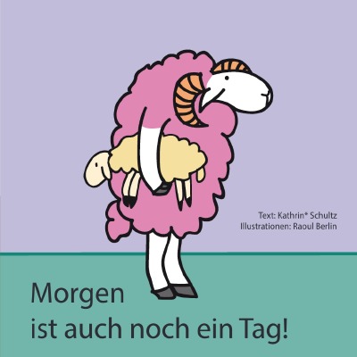 'Cover von „Morgen ist auch noch ein Tag!“'-Cover