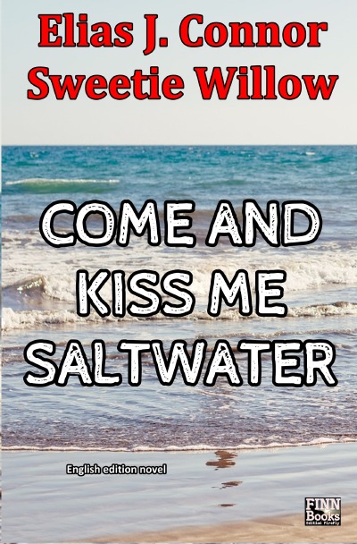 'Cover von Come and kiss me saltwater (english version)'-Cover