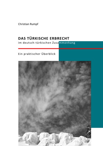 'Das türkische Erbrecht im deutsch-türkischen Zusammenhang'-Cover