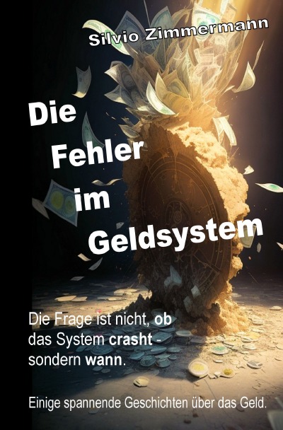 'Cover von Die Fehler im Geldsystem'-Cover